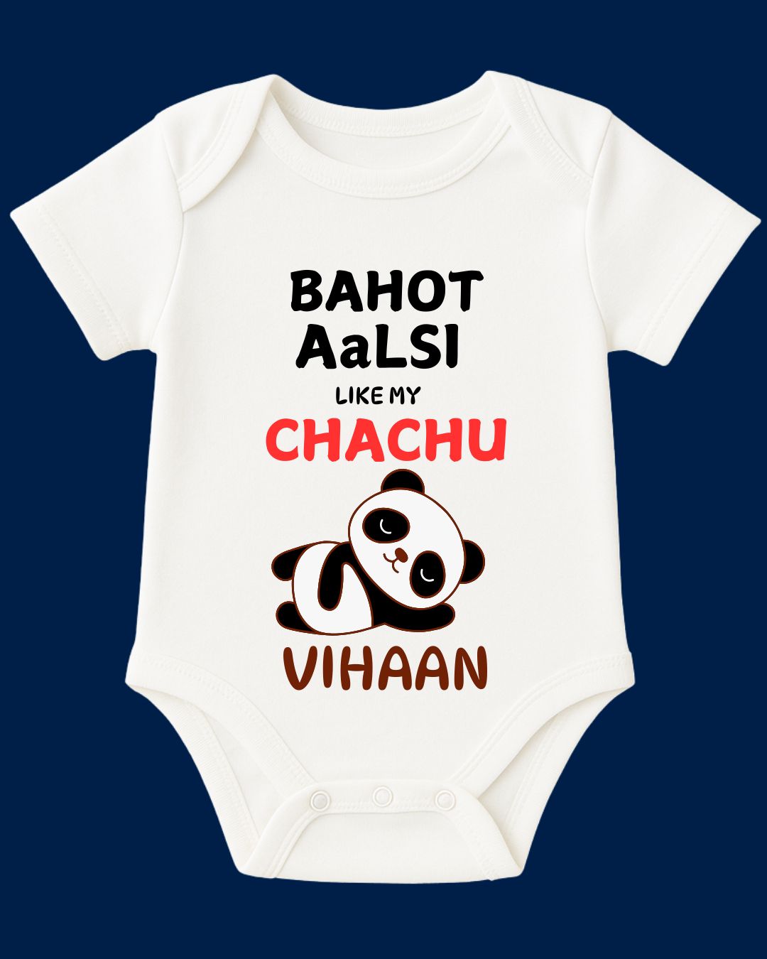 Bahot Aalasi Like My Chachu Baby Outfit