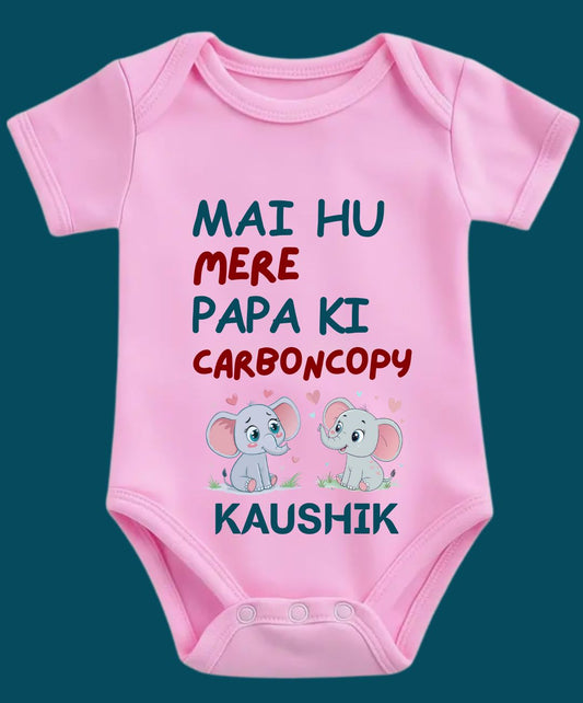 Mai Hu Mere Papa Ki Carbon Copy Baby Outfit