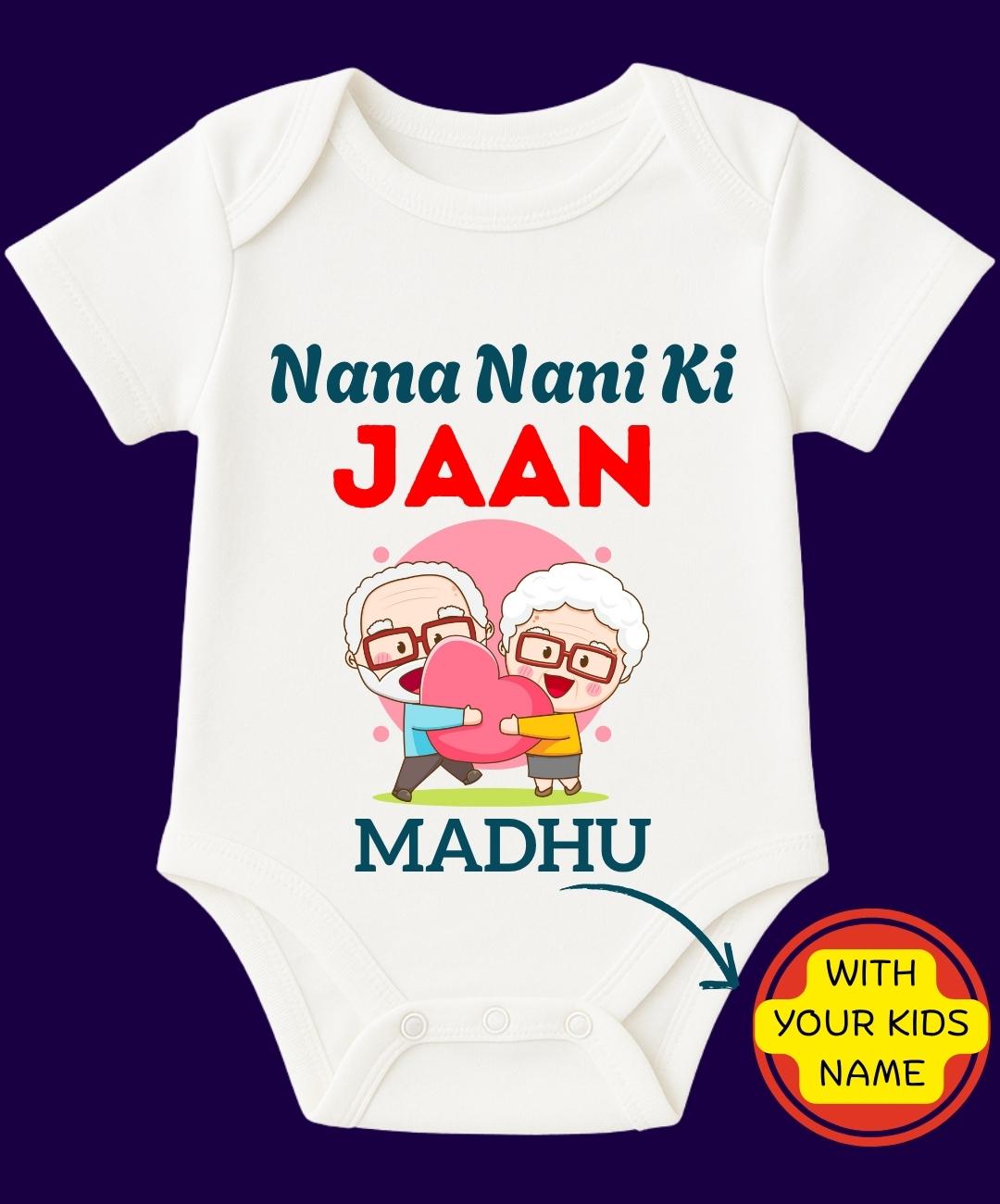 Custom Name - Nana Nani Ki Jaan Baby Outfit