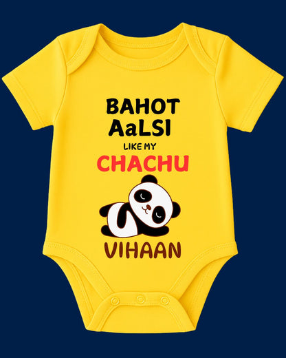 Bahot Aalasi Like My Chachu Baby Outfit