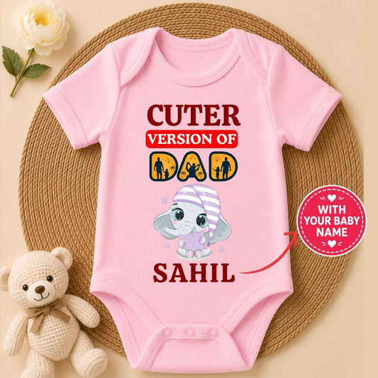 Custom Name - Cuter Version of DAD Baby Outfit