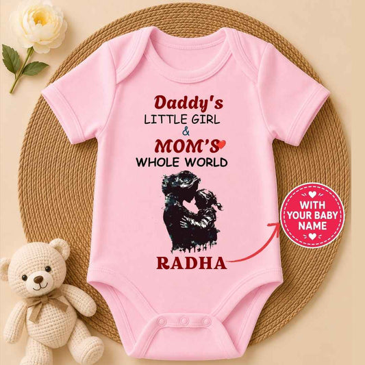 Custom Name - Daddy's Little Girl and Mom's Whole World Baby Outfit