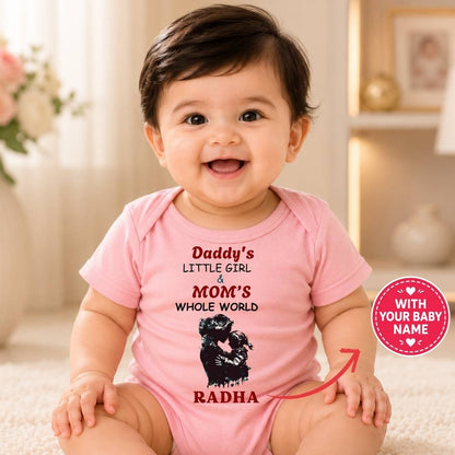 Custom Name - Daddy's Little Girl and Mom's Whole World Baby Outfit