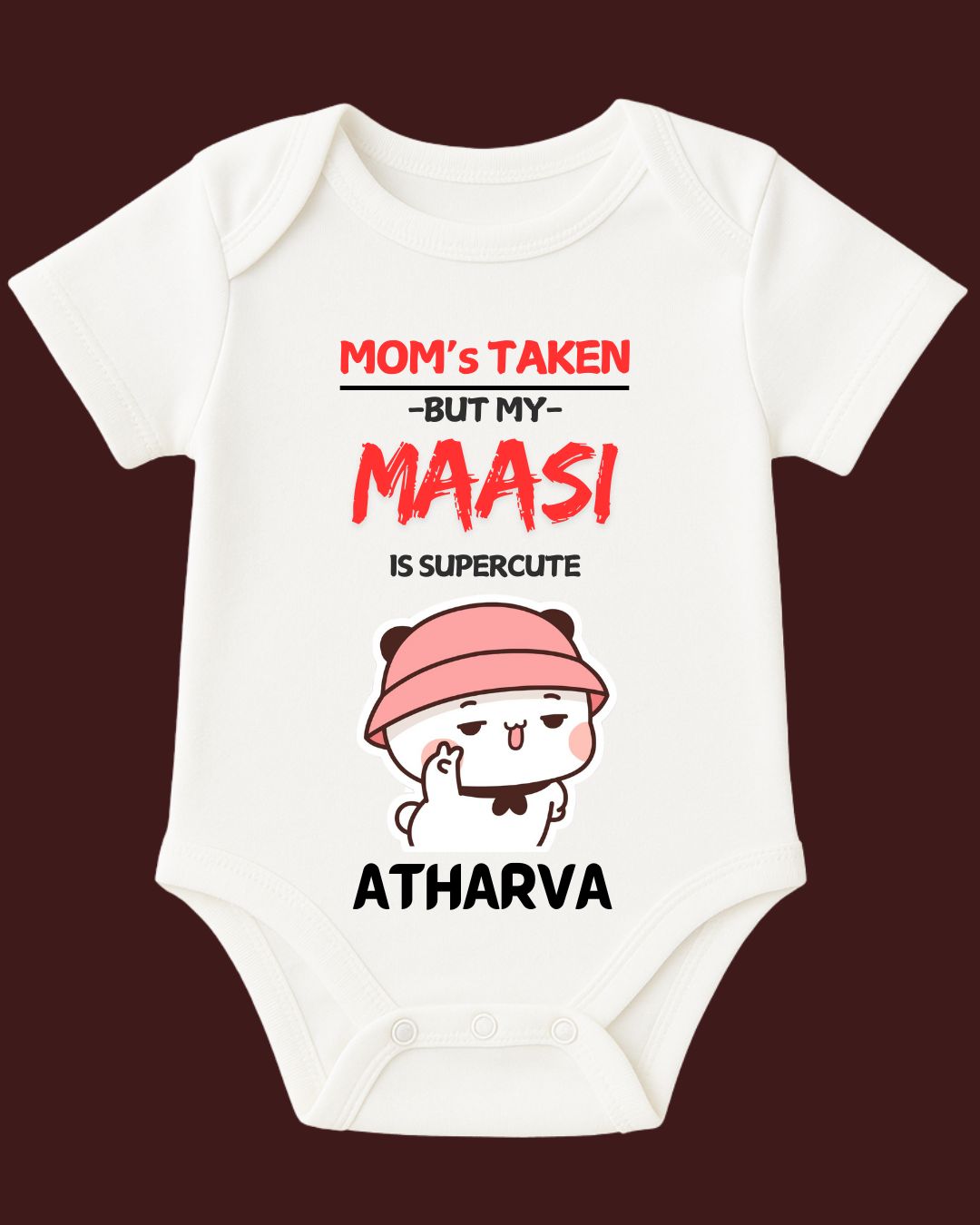 MOM's TAKEN BUT MY MAASI is SUPERCUTE Baby Outfit