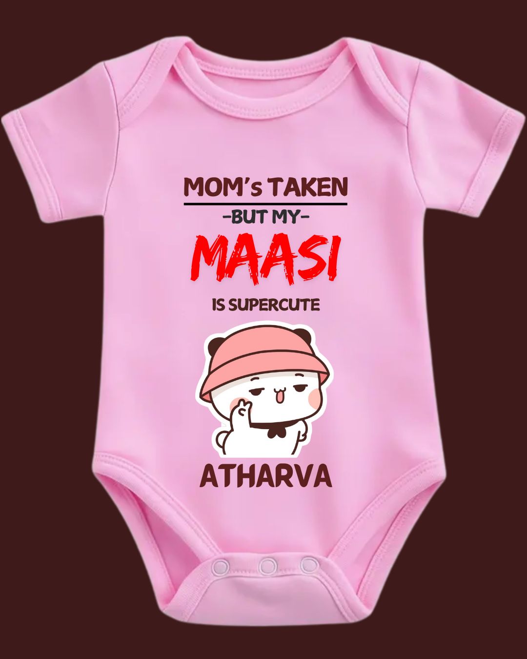 MOM's TAKEN BUT MY MAASI is SUPERCUTE Baby Outfit