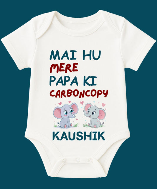 Mai Hu Mere Papa Ki Carbon Copy Baby Outfit