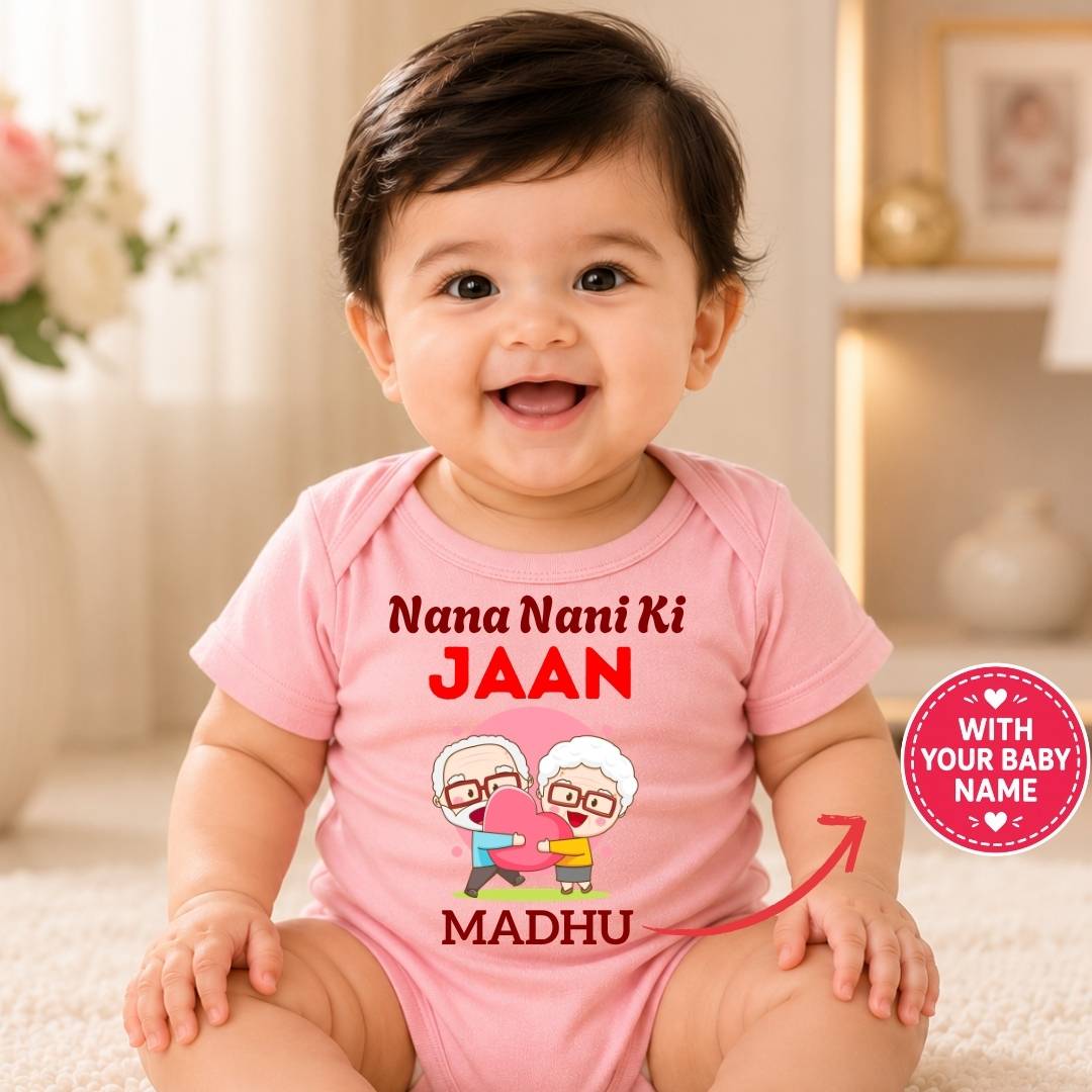 Custom Name - Nana Nani Ki Jaan Baby Outfit