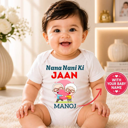 Custom Name - Nana Nani Ki Jaan Baby Outfit