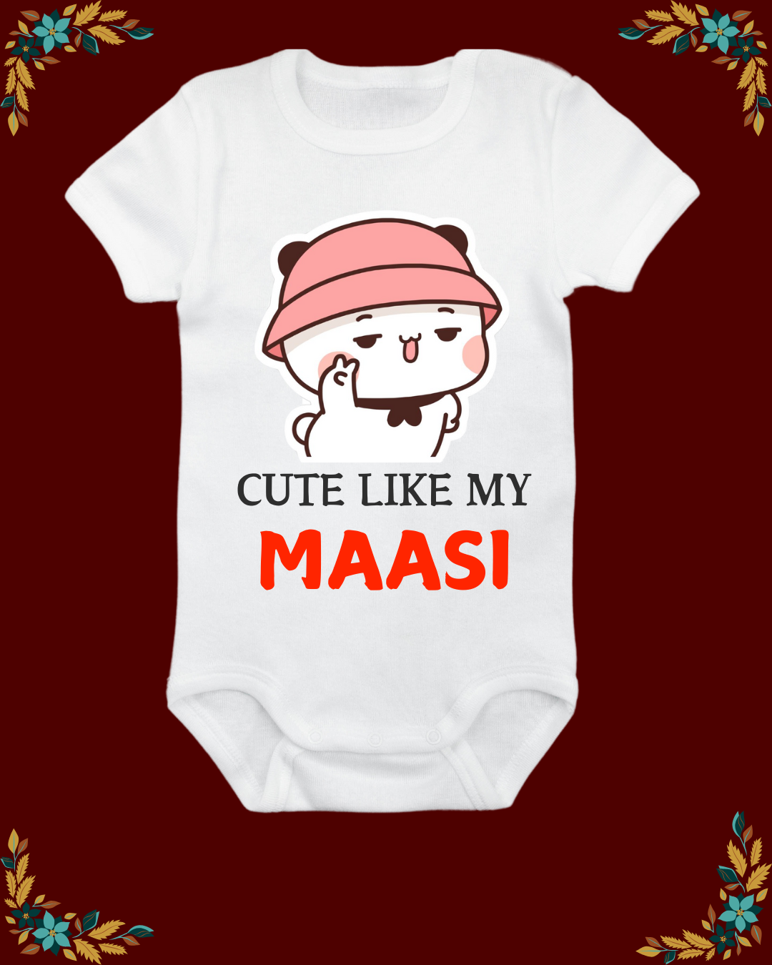 Cute like my maasi baby rompers