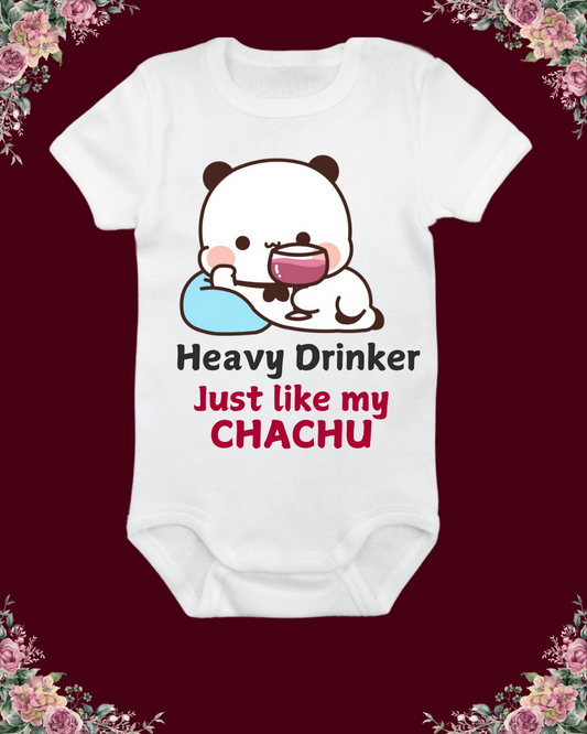 Heavy drinker like chachu baby rompers