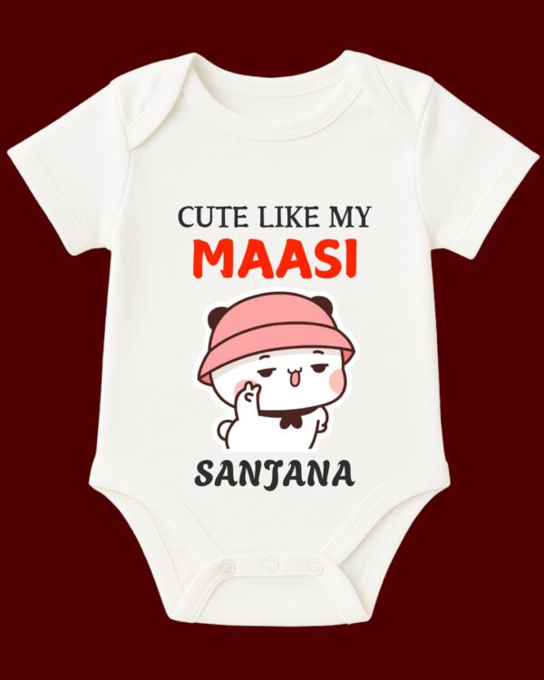 Custom Name - Cute Like My MAASI Baby Outfit
