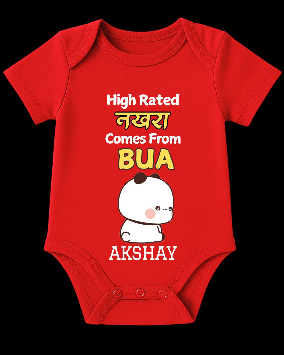 Custom Name - High Rated Nakhra Comes from BUA Baby Outfit - Image 3