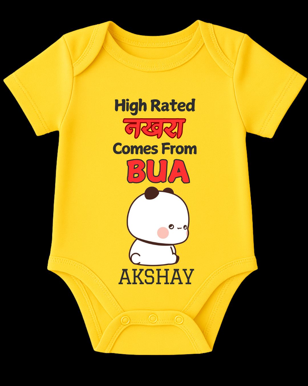 Custom Name - High Rated Nakhra Comes from BUA Baby Outfit - Image 4